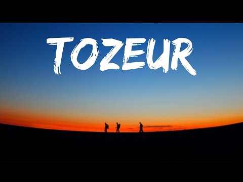 Tozeur - Tunisia Explore