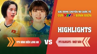 Highlights | VTV Bình Điền Long An vs PFU Bluecats - Nhật Bản | Cúp VTV9 - Bình Điền 2024