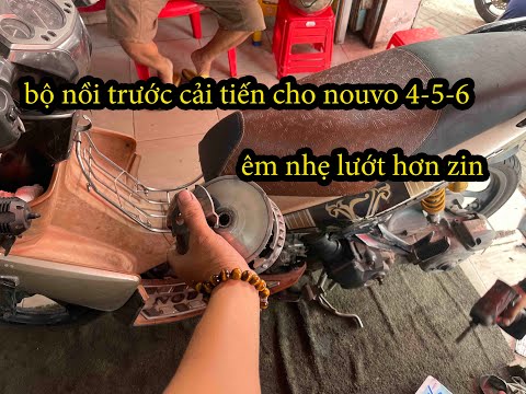 #681# BỘ NỒI TRƯỚC CẢI TIẾN DÀNH CHO NOUVO 4 5 6 ! ÊM XE NHẸ LƯỚT