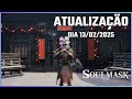 Soulmask - Notas da Atualização de 13 de Fevereiro | Atualização Regular 36