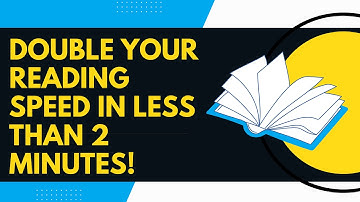 Double Your Reading Speed in less than 2 Minutes!