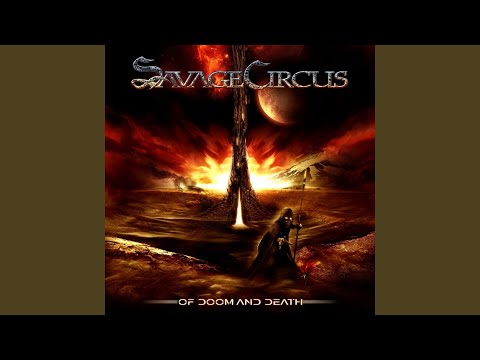 Savage Circus - Of Doom And Death Savage Circus - Of Doom And Death