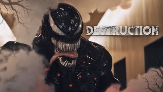 Venom || Destruction!