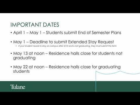 Tulane University 2022 Spring Move Out Parent Tutorial