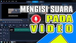 Cara mengisi suara pada video (Corel Video Studio) - Durasi: 8.19. 