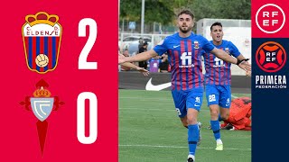 RESUMEN #PrimeraFederación | CD Eldense 2-0 RC Celta de Vigo B | Playoffs | 1ª Eliminatoria | Vuelta