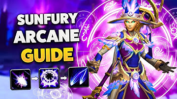11.2 Sunfury Arcane Mage Guide (Rotation, Talents, Gear and More!)