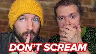 IF YOU SCREAM, YOU DIE! | Let's Play Don't Scream