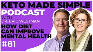 How Diet Improves Mental Health  with Dr. Georgia Ede E81  Keto Made Simple Podcast