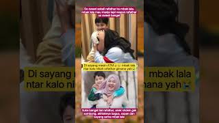 Rafathar sesayang itu sm mbak lala #rafathar #mbaklala #rans #artist #trending #shorts #shortvideo