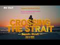 CROSSING THE STRAIT ― Beppin Strait ―(邦題:べっぴん海峡)