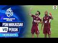 PSM Makassar VS Persik - Highlights | BRI Super League 2025/26