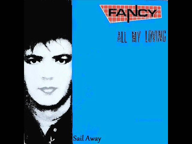 Fancy - Sail Away