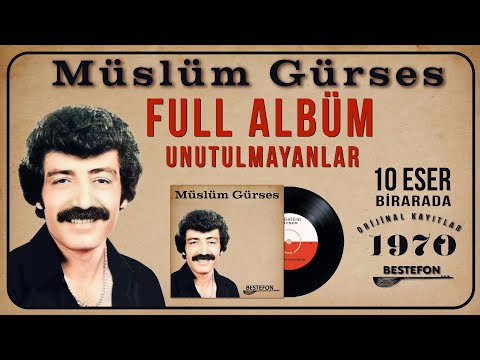 Müslüm Gürses - Unutulmayanlar -70'ler - Full albüm - Orijinal Kayıtlar