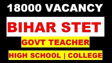 Bihar STET 2017 Apply Online Notification | Eligibility | Syllabus | Vacancy and All Information
