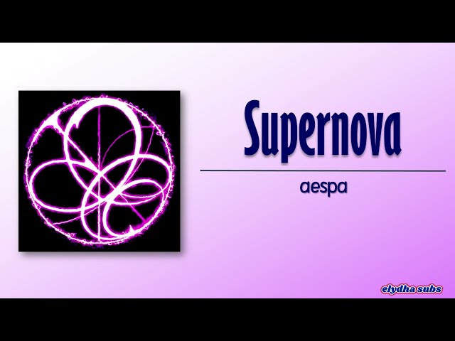 aespa – Supernova [Rom|Eng Lyric] class=