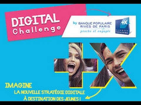 Finale du Digital Challenge by Banque Populaire Rives de Paris