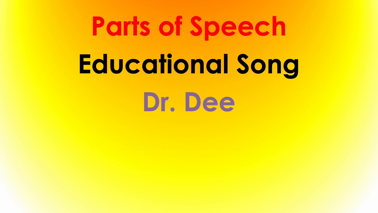 Parts of Speech Song YouTube