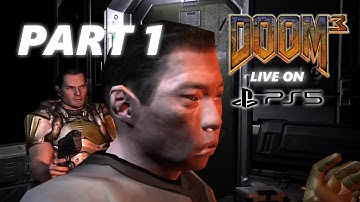 Doom 3 - PS5 - INTRO - Part 1 (Mars City + Mars City Underground) Live Stream [No Commentary]