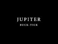 BUCK-TICK / JUPITER (cover)