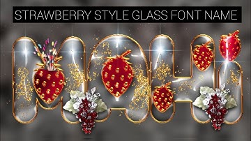 glass font editing New strawberry style how to make in Pixellab PS touch editing tutorial