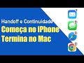 💻📱 Handoff e Continuidade no Mac: O Poder da Integração Apple!