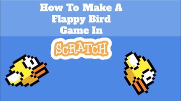 Flappy Bird︱Scratch Tutorial