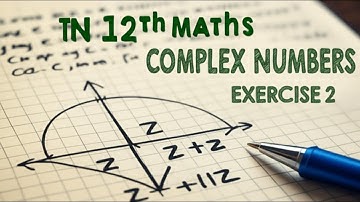 TN Class12 Mathematics | Complex Number | Exercise 2.3 (1)