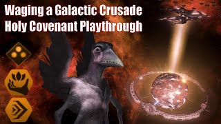 Creating A Galactic Holy Covenant - Stellaris Full Playthrough