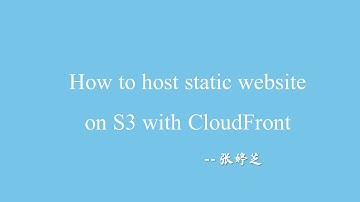 How to host static website on S3 with CloudFront