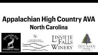 *North Carolina's Appalachian High Country AVA
