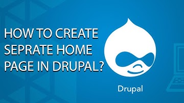 How to create seprate home page in drupal