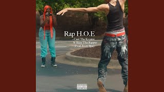 Rap H.O.E (feat. Jazzy Tha Rapper) - Curt Tha Kreator