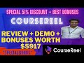 CourseReel Review 👉Demo And 🎁Bonuses🎁 Worth 💲5917 For👉 [CourseReel Review]👇