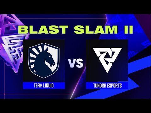 Team Liquid проти Tundra Esports | BLAST Slam - Group A