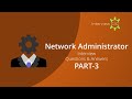 Network Administrator Interview Questions and Answers Part 3 | System Administrator |