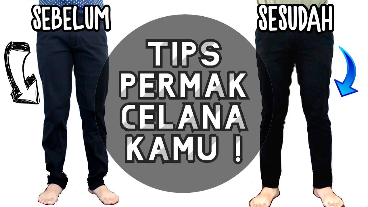 Cara Permak Celana Biar Lebih Fit Cara Membuat Celana Yang Kebesaran Jadi Fit Youtube