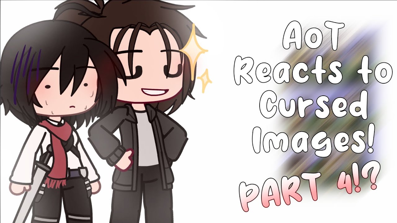 AoT Reacts to Cursed Images! / AoT / Attack on Titan / PART 4! / Short