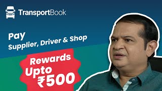 Make Payments to Suppliers, Truck Drivers, Shops | Diesel Card & FASTag Recharge | TransportBook screenshot 3