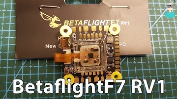 BetaflightF7 RV1 Flight Controller - Overview, Setup & Flight