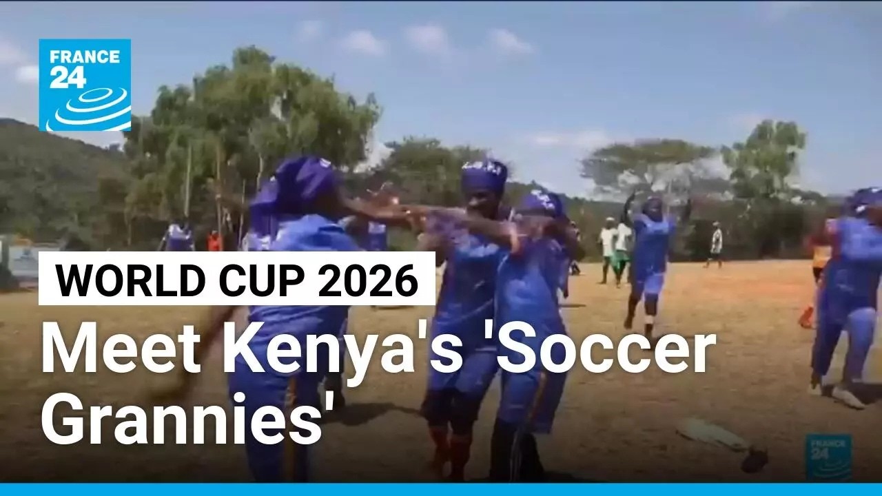 Kenya's 'Soccer Grannies' take to the pitch amid World Cup fever • FRANCE 24 English