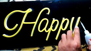 How to Make Happy Neon Sign with LED Neon Lights