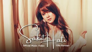 Olla Ramlan - Sakit Hati