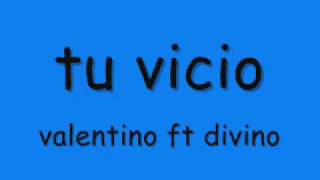 Watch Divino Tu Vicio video