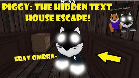 Piggy: The Hidden Text House Escape! (Ombra is cursed..)