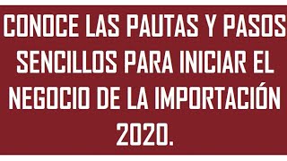 #SUNAT | CONOCE LAS PAUTAS Y PASOS SENCILLOS PARA INICIAR EL NEGOCIO DE LA IMPORTACIÓN 2020.