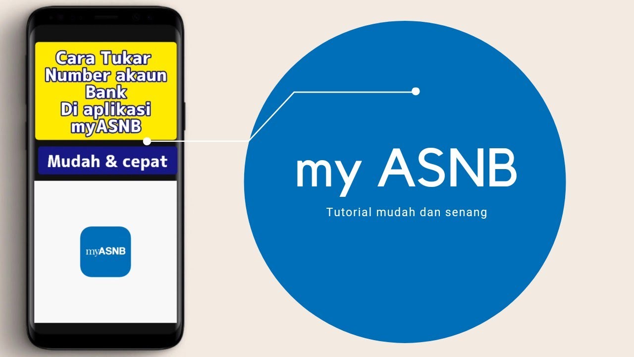 Cara Tukar Akaun Bank Di Aplikasi Myasnb Guna Phone Youtube