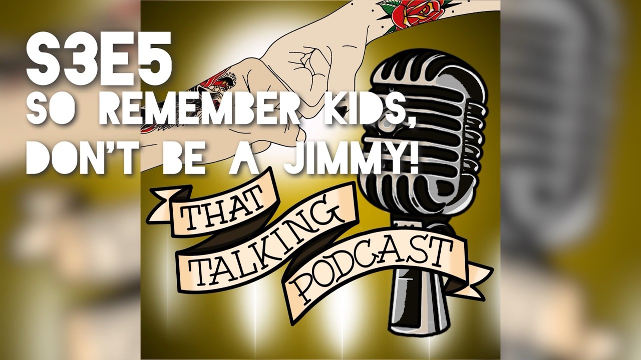 So Remember Kids, Don't Be A Jimmy! - YouTube So Remember Kids, Don't Be A Jimmy! - YouTube