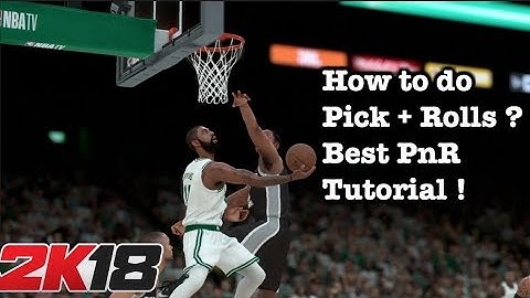 NBA 2K18 How to use Pick and Roll Tutorial. 2K18 Best Offense Tips 2K18 Shooting Tips #63