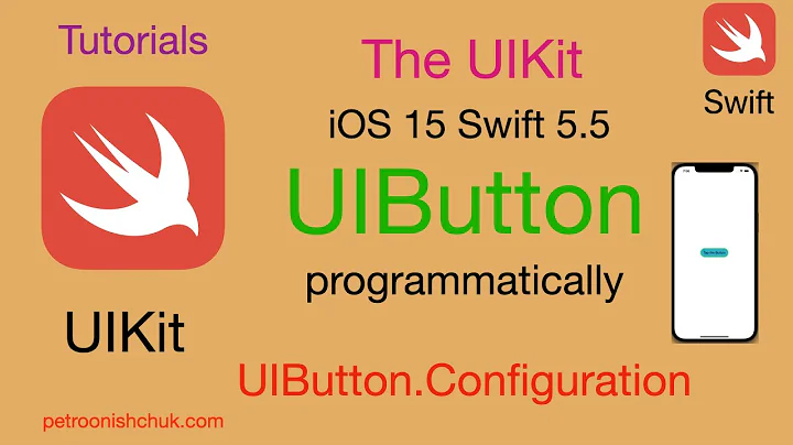 UIButton programmatically & UIButton.Configuration. The UIKit Tutorial.